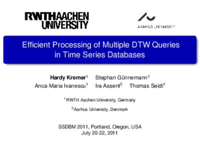      Efficient Processing of Multiple DTW Queries in Time Series Databases