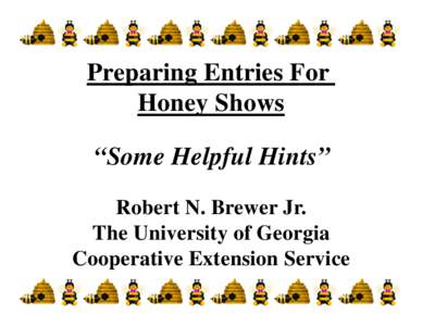 Microsoft PowerPoint - Honey Show Hints [Compatibility Mode]