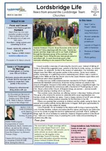 Lordsbridge Life ISSUE 21 June 2014 News from around the Lordsbridge Team Churches In this issue