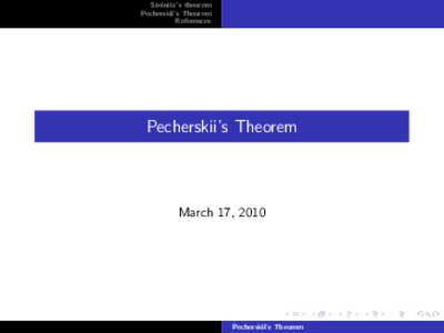 Steinitz’s theorem Pecherskii’s Theorem References Pecherskii’s Theorem