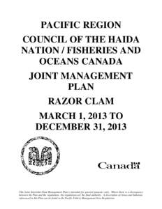 PACIFIC REGION COUNCIL OF THE HAIDA NATION / FISHERIES AND OCEANS CANADA JOINT MANAGEMENT PLAN