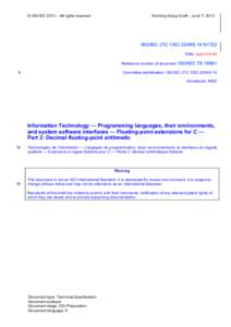 Software engineering / Data types / Primitive types / IEEE 754-2008 / Floating point / SQL / C99 / IEEE Standards Association / COBOL / Computing / Computer arithmetic / IEEE standards
