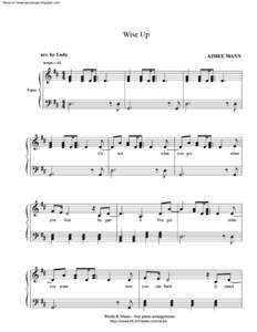 More on freepianosongs.blogspot.com  Wise Up AIMEE MANN  arr. by Ludy