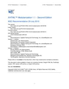 XHTML™ Modularization[removed]Second Edition  XHTML™ Modularization[removed]Second Edition XHTML™ Modularization[removed]Second Edition W3C Recommendation 29 July 2010