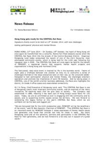 News Release To: News/Business Editors For immediate release  Hong Kong gets ready for the CENTRAL Rat Race