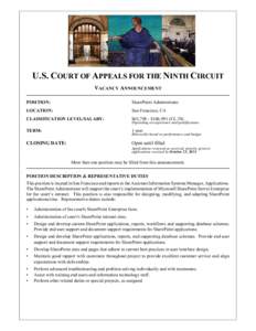 U.S. COURT OF APPEALS FOR THE NINTH CIRCUIT VACANCY ANNOUNCEMENT POSITION: SharePoint Administrator