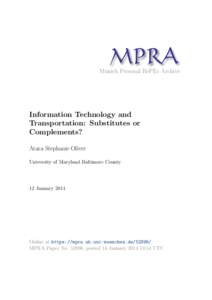 M PRA Munich Personal RePEc Archive Information Technology and Transportation: Substitutes or Complements?