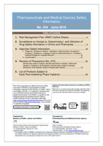 Pharmaceuticals and Medical Devices Safety Information No. 334 June 2016
