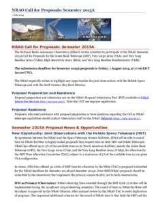 NRAO  Call  for  Proposals:  Semester  2015A 7  July  2014 NRAO  Call  for  Proposals:  Semester  2015A The National Radio Astronomy Observatory (NRAO) invites scientists to participate in the NRAO Semester 2