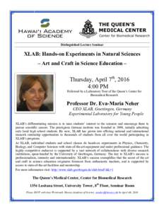 Hawai‘i Academy of Science Distinguished Lecture Seminar XLAB: Hands-on Experiments in Natural Sciences – Art and Craft in Science Education –