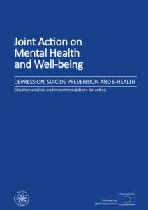 PART II. MAINSTREAMING E-MENTAL HEALTH INTERVENTIONS IN EUROPE Joint Action on Mental Health and Well-being