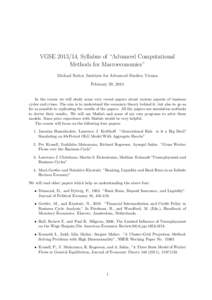 VGSE, Syllabus of “Advanced Computational Methods for Macroeconomics” Michael Reiter, Institute for Advanced Studies, Vienna February 20, 2014  In the course we will study some very recent papers about variou