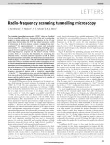 Vol 450 | 1 November 2007 | doi:[removed]nature06238  LETTERS Radio-frequency scanning tunnelling microscopy U. Kemiktarak1, T. Ndukum3, K. C. Schwab3 & K. L. Ekinci2