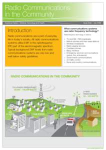Radio Communications in the Community Explained Series – Wireless Technology and Health Introduction Radio communications are a part of everyday