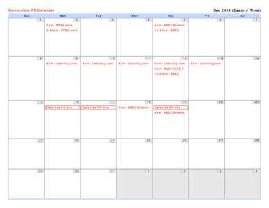 Curriculum PD Calendar Sun Dec[removed]Eastern Time) Mon