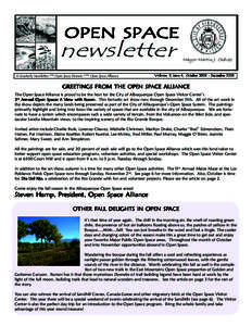 OPEN SPACE  newsletter A Quarterly Newsletter of the Open Space Division and the Open Space Alliance  Mayor Martin J. Chávez