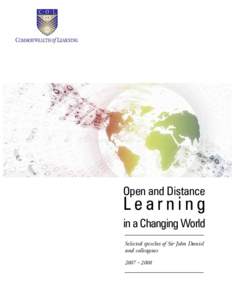 Open and Distance Learning in a Changing World: Selected Speeches of Sir John Danile and colleagues[removed]