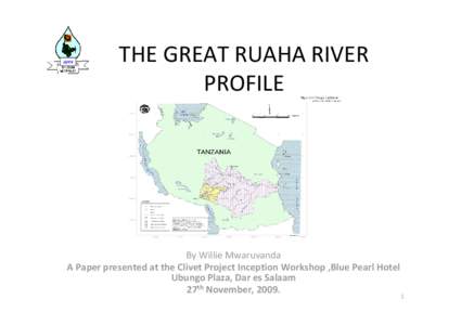 THE GREAT RUAHA RIVER PROFILE
