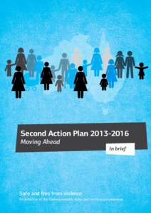Second Action PlanMoving Ahead In brief  Safe and free from violence