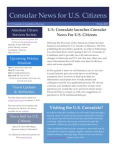 Consular News for U.S. Citizens U.S. Consulate in Casablanca, Morocco American Citizen Services Section Please note all non-emergency ACS