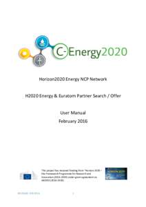 Horizon2020 Energy NCP Network  H2020 Energy & Euratom Partner Search / Offer User Manual February 2016