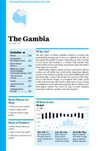 ©Lonely Planet Publications Pty Ltd  The Gambia POP 1.8 MILLION  Why Go?