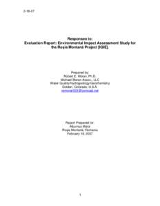 Responses to: Evaluation Report: Environmental Impact Assessment Study for the Roºia Montanã Project [IGIE].