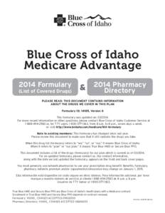 Blue Cross of Idaho Medicare Advantage 2014 Formulary (List of Covered Drugs)  Pharmacy