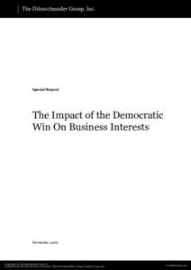 The Dilenschneider Group, Inc.  Special Report The Impact of the Democratic Win On Business Interests