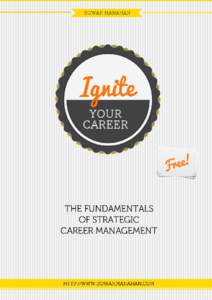 IGNITE YOUR CAREER  1 Ignite Your Career: The Fundamentals of