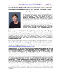 "From the Institute for Scientific Information (ISI) to the National Federation of Advanced Information Services (NFAIS): Interview with Bonnie Lawlor"  by Svetla Baykoucheva, Chemical Information Bulletin Vol.