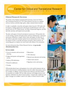 VCU Center for Clinical and Translational Research V i  r