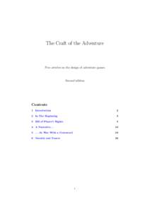 The Craft of the Adventure  Five articles on the design of adventure games Second edition