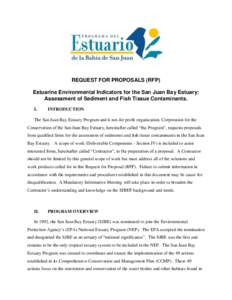 REQUEST FOR PROPOSALS (RFP) Estuarine Environmental Indicators for the San Juan Bay Estuary: Assessment of Sediment and Fish Tissue Contaminants. I.  INTRODUCTION