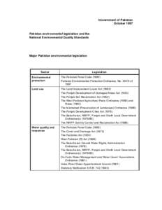 Government of Pakistan October 1997 Pakistan environmental legislation and the National Environmental Quality Standards  Major Pakistan environmental legislation