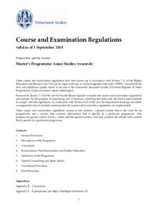 Course and Examination Regulations valid as of 1 September 2014 Programme-specific section: Master’s Programme: Asian Studies (research)