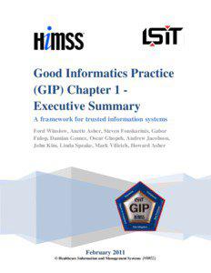 Good Informatics Practice (GIP) Chapter 1 Executive Summary A framework for trusted information systems