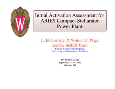 Initial Activation Activation Assessment Assessment for for Initial ARIES Compact