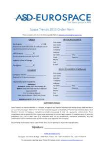 Space Trends 2013 Order Form Please complete and return the following order form to [removed] INVOICING ADDRESS  ORDER