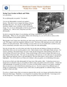 Henderson County Master Gardeners Weekly News Article May 9, 2016  Seeing Your Garden in Black and White