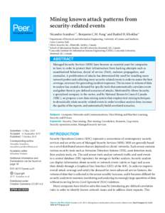 Mining known attack patterns from security-related events Nicandro Scarabeo1,2 , Benjamin C.M. Fung3 and Rashid H. Khokhar4 1 Department of Electrical and Information Engineering, University of Cassino and Southern  Lazi