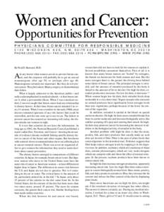 Women and Cancer: Opportunities for Prevention PHYSICIANS COMMITTEE