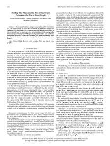 1968  IEEE TRANSACTIONS ON AUTOMATIC CONTROL, VOL. 59, NO. 7, JULY 2014 Holding Time Maximization Preserving Output Performance for Timed Event Graphs