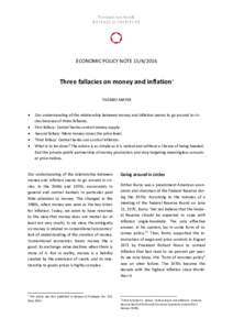 ECONOMIC POLICY NOTEThree fallacies on money and inflation1 THOMAS MAYER  