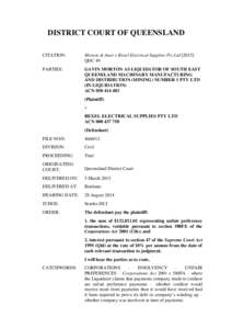 DISTRICT COURT OF QUEENSLAND CITATION: Morton & Anor v Rexel Electrical Supplies Pty Ltd[removed]QDC 49