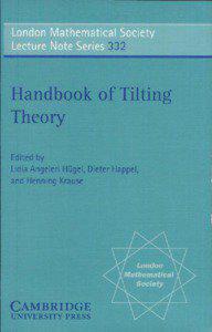 Handbook of Tilting Theory (London Mathematical Society Lecture Note Series)