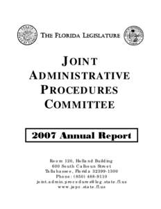 THE FLORIDA LEGISLATURE  JOINT ADMINISTRATIVE PROCEDURES COMMITTEE