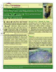 SPFeral Hog Laws and Regulations in Texas Jared Timmons, James C. Cathey, Nikki Dictson, and Mark McFarland* Texas AgriLife Extension Service