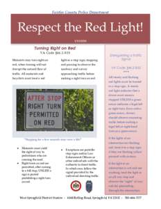 Fairfax County Police Department  Respect the Red Light! Turning Right on Red