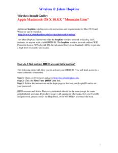 Wireless @ Johns Hopkins Wireless Install Guide: Apple Macintosh OS X 10.8.X 